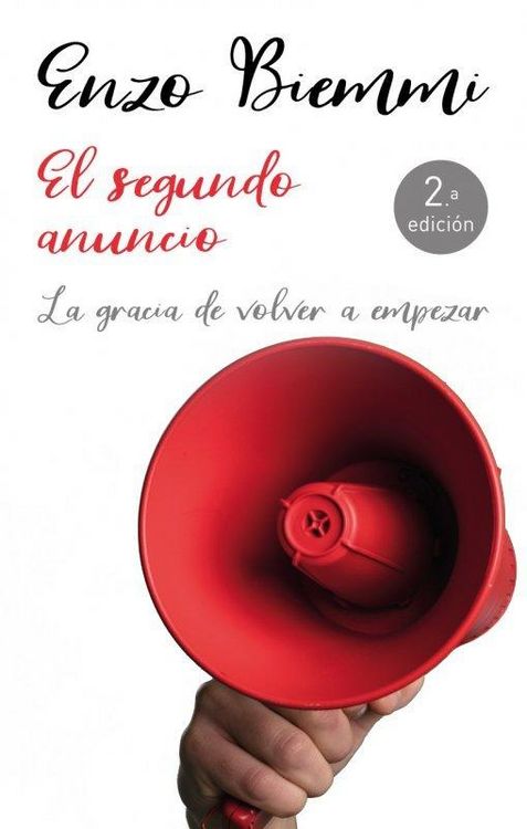 Produktbild: El segundo anuncio : la gracia de volver a empezar