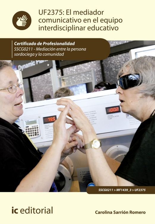 Produktbild: El mediador comunicativo en el equipo interdisciplinar educativo. SSCG0211