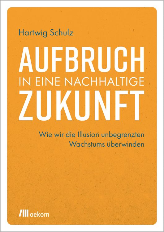 Produktbild: Aufbruch in eine nachhaltige Zukunft