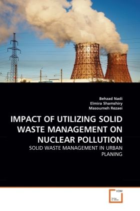 Produktbild: Nadi, B: IMPACT OF UTILIZING SOLID WASTE MANAGEMENT ON NUCLE