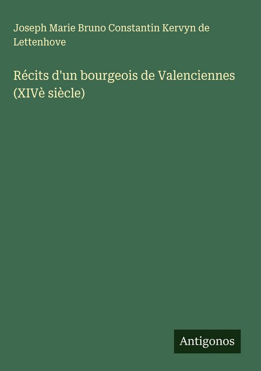 Produktbild: R&eacute;cits d'un bourgeois de Valenciennes (XIV&egrave; si&egrave;cle)