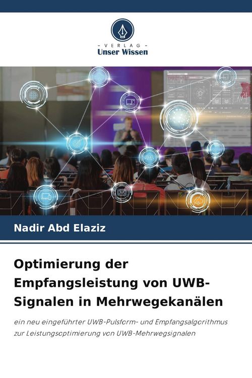 Produktbild: Optimierung der Empfangsleistung von UWB-Signalen in Mehrwegekan&auml;len