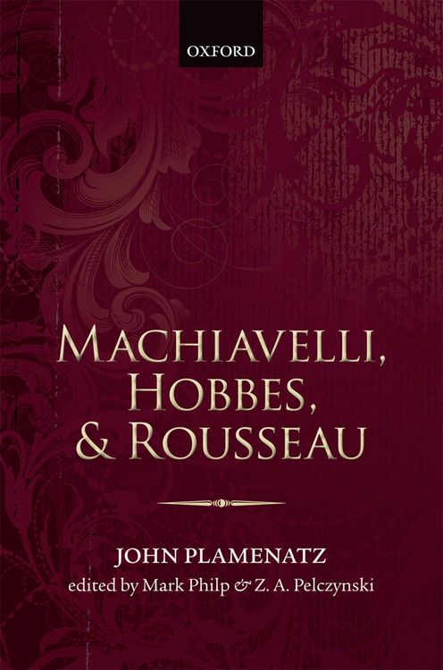 Produktbild: Machiavelli, Hobbes, and Rousseau