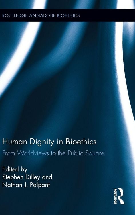 Produktbild: Human Dignity in Bioethics
