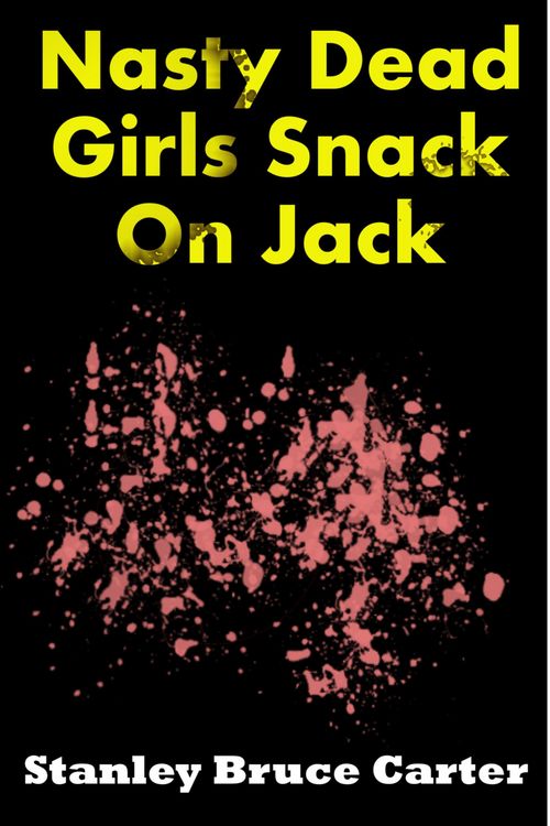 Produktbild: Nasty Dead Girls Snack On Jack