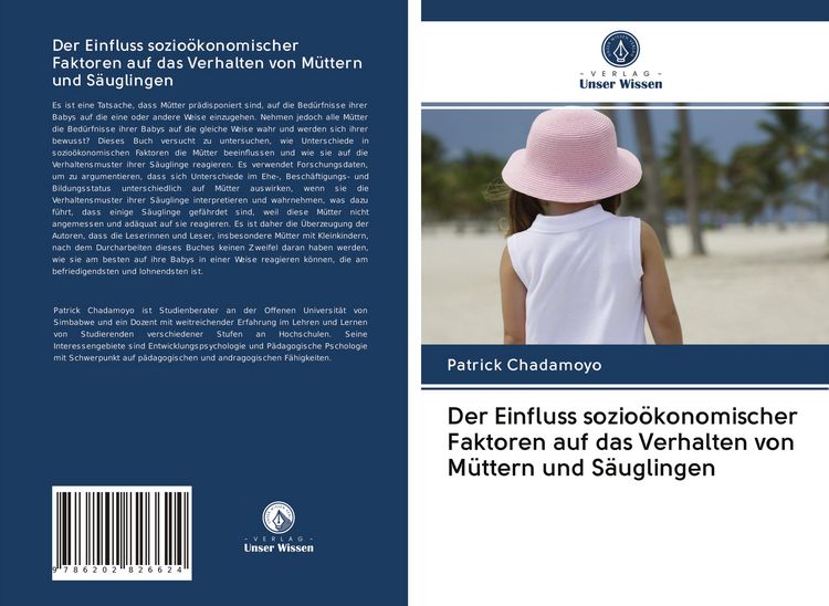 Produktbild: Der Einfluss sozio&ouml;konomischer Faktoren auf das Verhalten von M&uuml;ttern und S&auml;uglingen