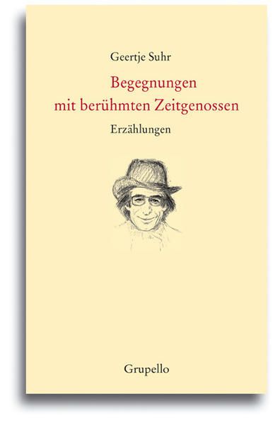 Produktbild: Begegnungen mit ber&uuml;hmten Zeitgenossen