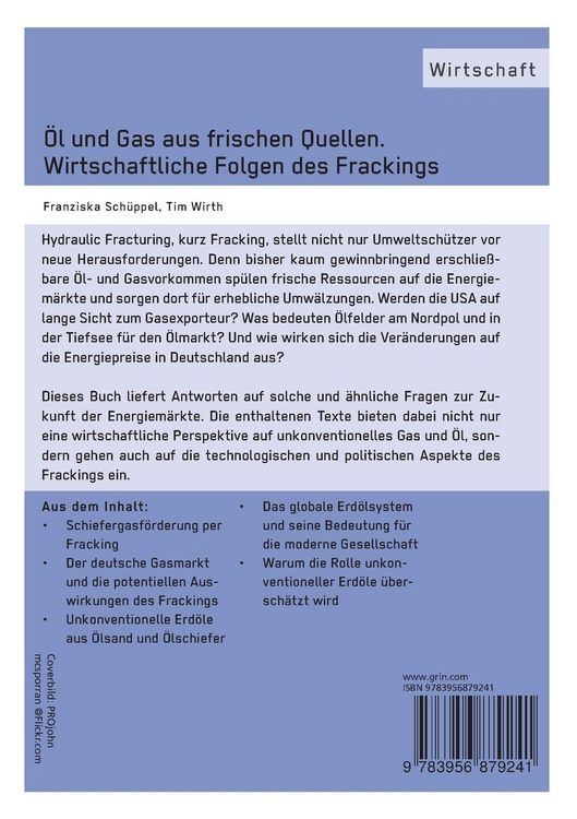 Produktbild: &Ouml;l und Gas aus frischen Quellen. Wirtschaftliche Folgen des Frackings