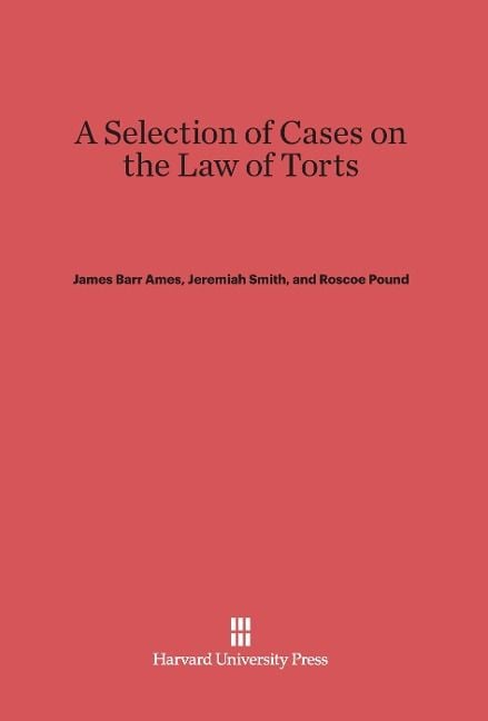 Produktbild: A Selection of Cases on the Law of Torts