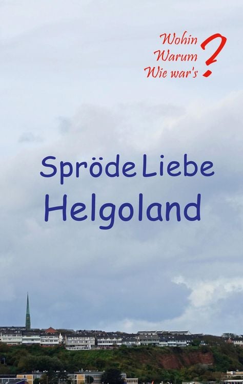 Produktbild: Spröde Liebe Helgoland
