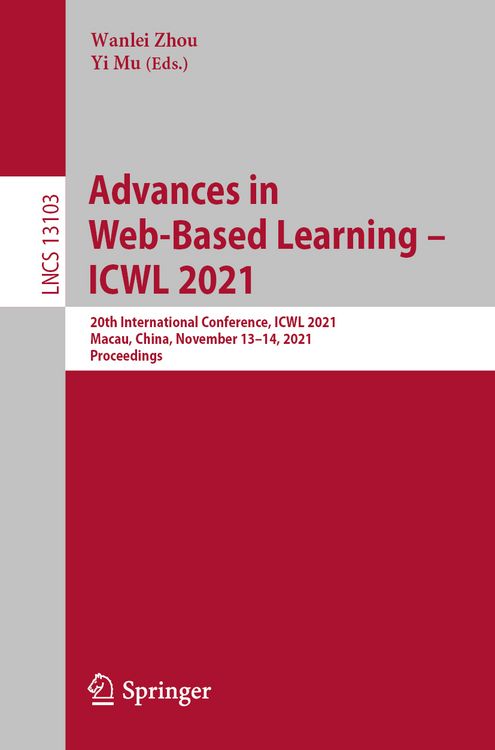 Produktbild: Advances in Web-Based Learning &ndash; ICWL 2021