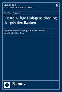 Produktbild: Die freiwillige Einlagensicherung der privaten Banken