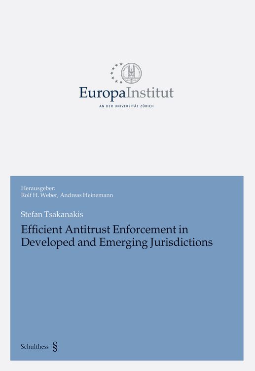 Produktbild: Efficient Antitrust Enforcement in Developed and Emerging Jurisdictions