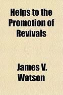 Produktbild: Helps to the Promotion of Revivals