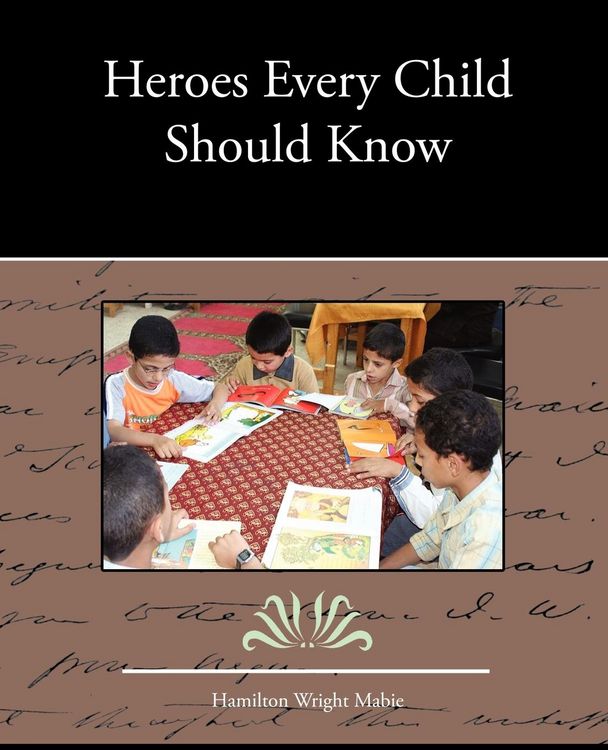 Produktbild: Heroes Every Child Should Know