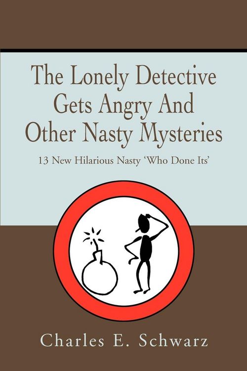 Produktbild: The Lonely Detective Gets Angry And Other Nasty Mysteries