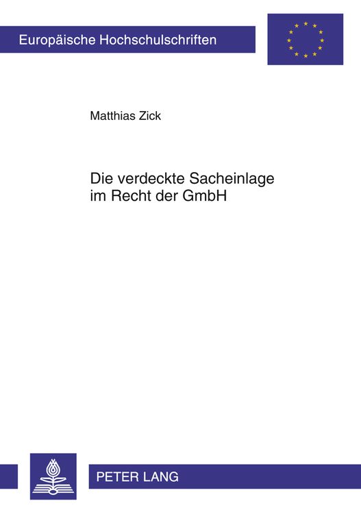 Produktbild: Die verdeckte Sacheinlage im Recht der GmbH