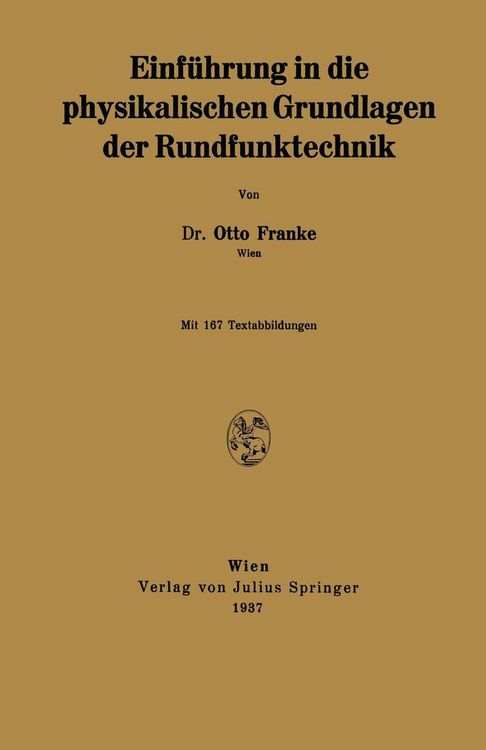 Produktbild: Einf&uuml;hrung in die physikalischen Grundlagen der Rundfunktechnik