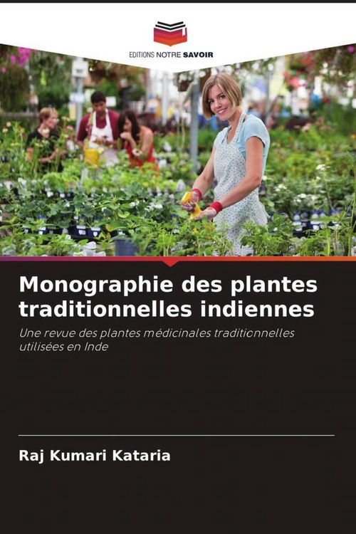 Produktbild: Monographie des plantes traditionnelles indiennes