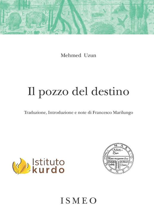 Produktbild: Il pozzo del destino. Vita di Celadet Al&icirc; Bedirxan