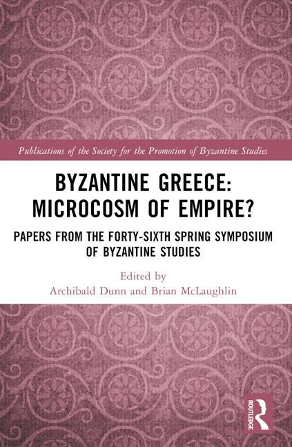 Produktbild: Byzantine Greece: Microcosm of Empire?
