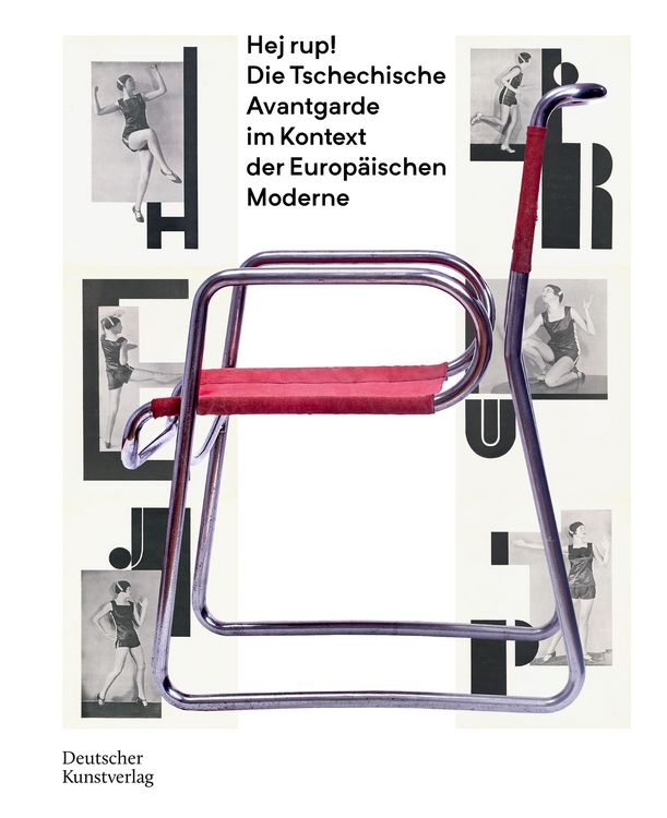 Produktbild: Hej rup! Die Tschechische Avantgarde im Kontext der Europ&auml;ischen Moderne