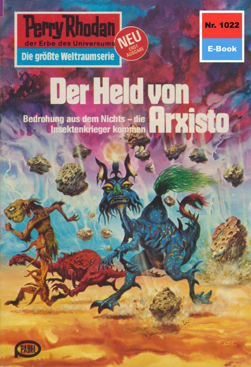 Produktbild: Perry Rhodan 1022: Der Held von Arxisto