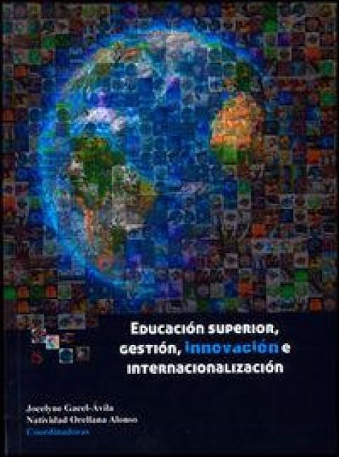 Produktbild: Educaci&oacute;n superior, gesti&oacute;n, innovaci&oacute;n e internacionalizaci&oacute;n