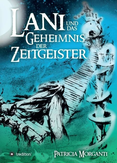 Produktbild: Lani und das Geheimnis der Zeitgeister
