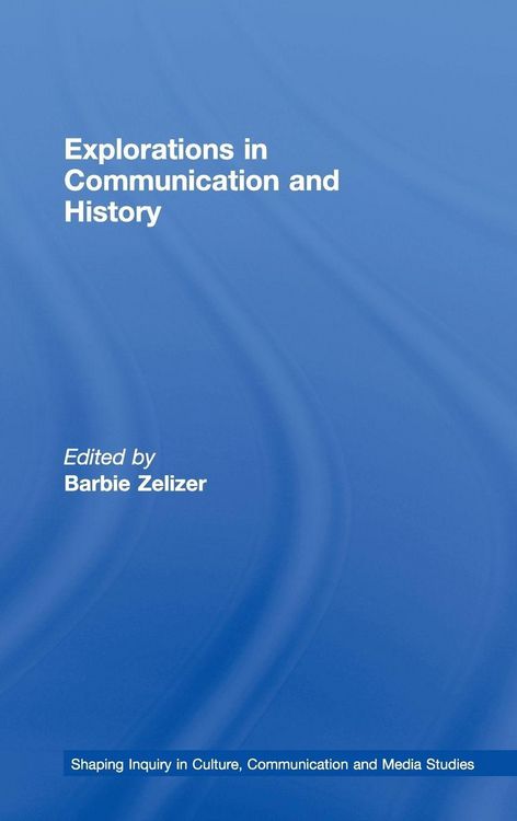 Produktbild: Explorations in Communication and History