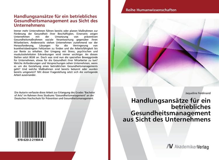 Produktbild: Handlungsans&auml;tze f&uuml;r ein betriebliches Gesundheitsmanagement aus Sicht des Unternehmens
