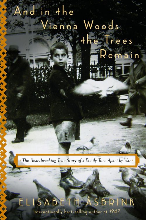 Produktbild: And in the Vienna Woods the Trees Remain
