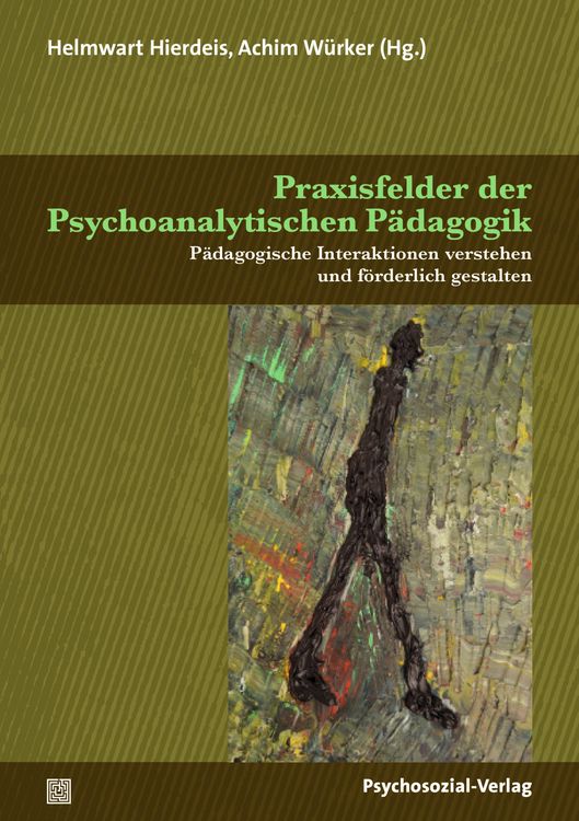 Produktbild: Praxisfelder der Psychoanalytischen P&auml;dagogik