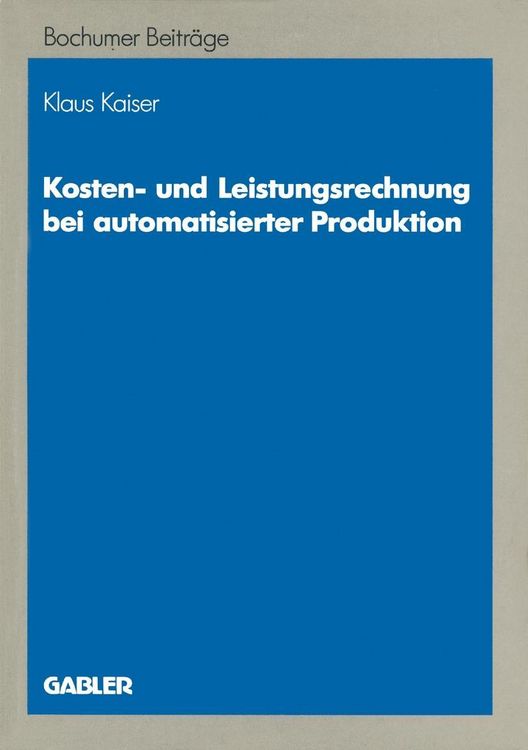 Produktbild: Kosten- und Leistungsrechnung bei automatisierter Produktion