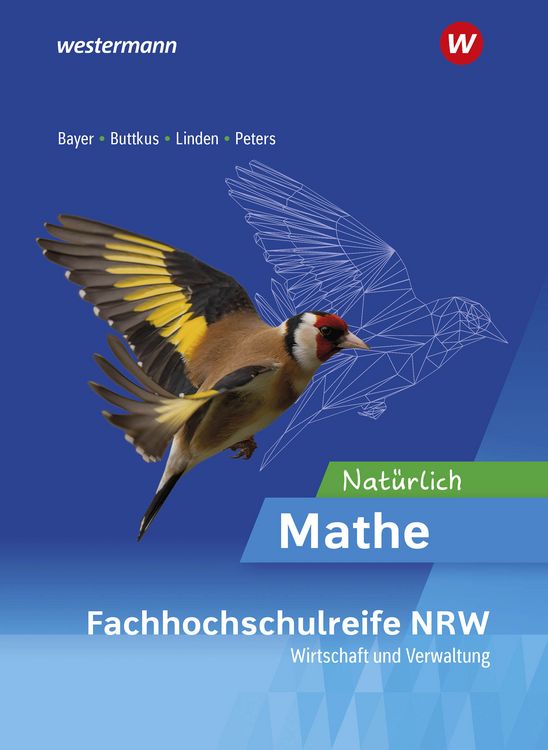 Produktbild: Nat&uuml;rlich Mathe - Ausgabe f&uuml;r die H&ouml;here Berufsfachschule - Fachrichtung Wirtschaft und Verwaltung- in Nordrhein-Westfalen