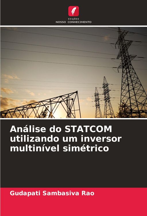 Produktbild: An&aacute;lise do STATCOM utilizando um inversor multin&iacute;vel sim&eacute;trico