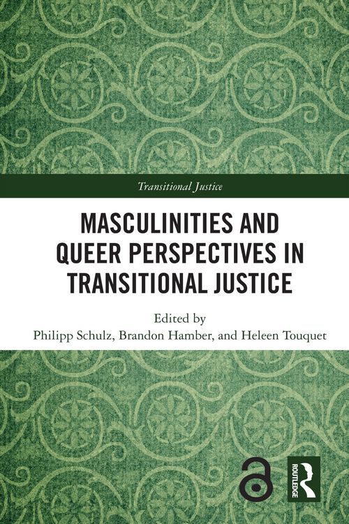 Produktbild: Masculinities and Queer Perspectives in Transitional Justice