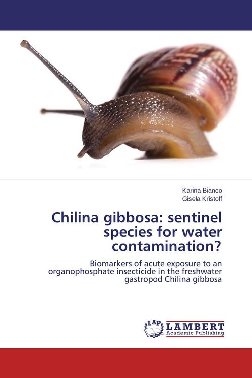 Produktbild: Chilina gibbosa: sentinel species for water contamination?
