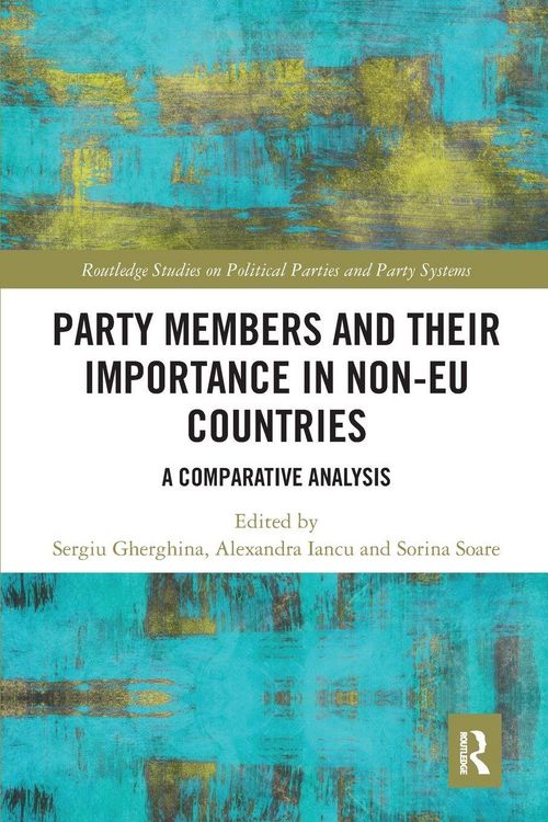 Produktbild: Party Members and Their Importance in Non-EU Countries