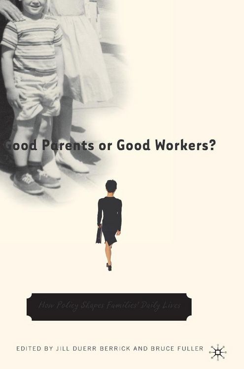 Produktbild: Good Parents or Good Workers?