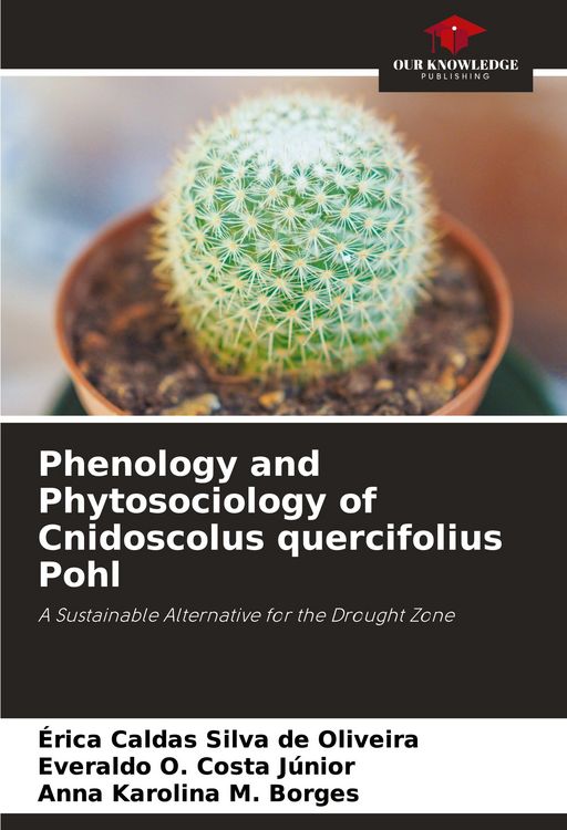 Produktbild: Phenology and Phytosociology of Cnidoscolus quercifolius Pohl