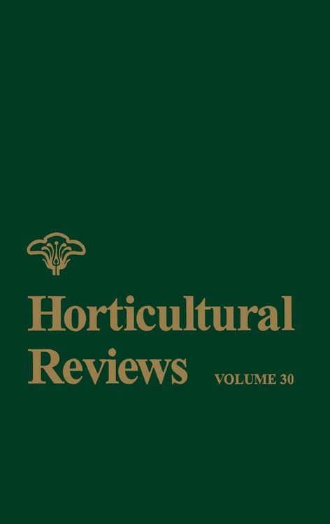 Bild vom Artikel Horticultural Reviews, Volume 30 vom Autor Janick Jules