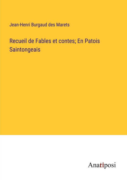 Produktbild: Recueil de Fables et contes; En Patois Saintongeais
