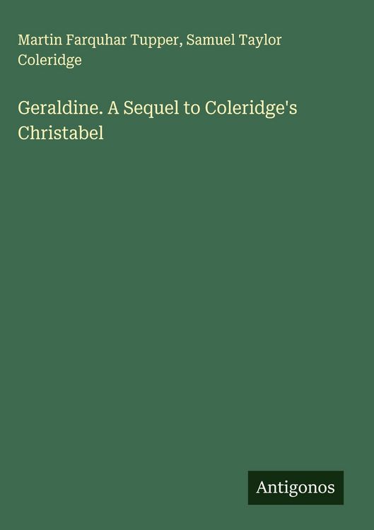 Produktbild: Geraldine. A Sequel to Coleridge's Christabel
