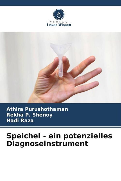 Produktbild: Speichel - ein potenzielles Diagnoseinstrument