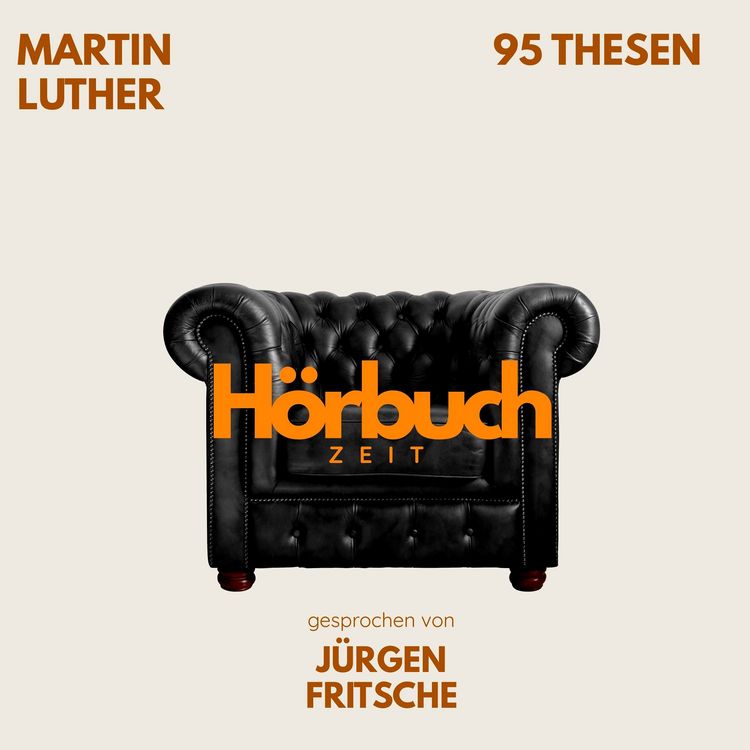 Produktbild: 95 Thesen des Theologen Dr. Martin Luther.