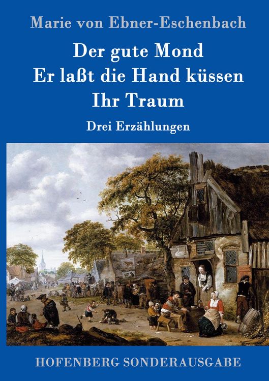 Produktbild: Der gute Mond / Er la&szlig;t die Hand k&uuml;ssen / Ihr Traum