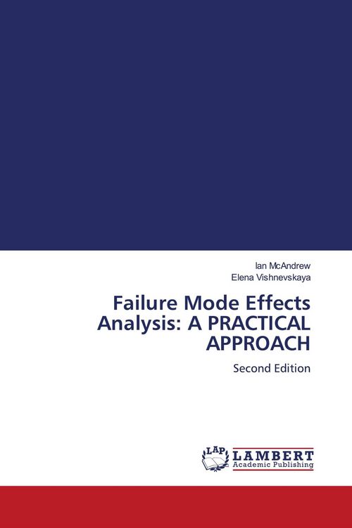 Produktbild: Failure Mode Effects Analysis: A PRACTICAL APPROACH
