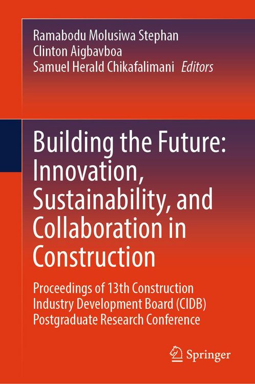 Produktbild: Building the Future: Innovation, Sustainability, and Collaboration in Construction
