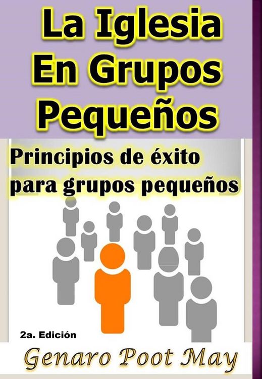 Produktbild: La Iglesia En Grupos Peque&ntilde;os